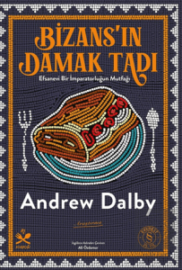 Bizans'ın Damak Tadı