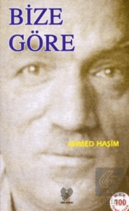 Bize Göre ve Bir Seyahatin Notları