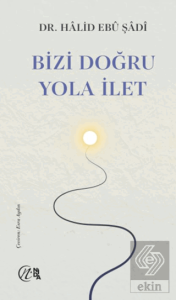 Bizi Doğru Yola İlet