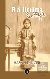 Bizi Unutma Soffiya