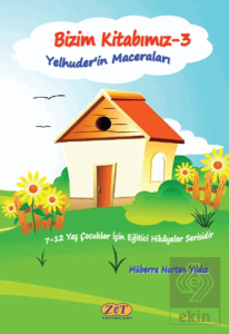 Bizim Kitabımız-3 Yelhuder'in Maceraları