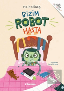 Bizim Robot Hasta
