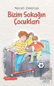 Bizim Sokağın Çocukları