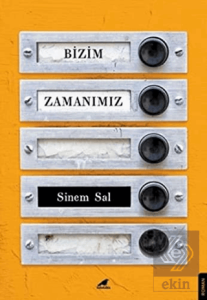 Bizim Zamanımız
