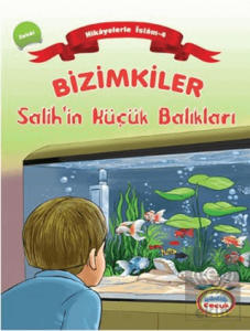 Bizimkiler - Salih'in Küçük Balıkları