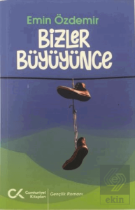 Bizler Büyüyünce