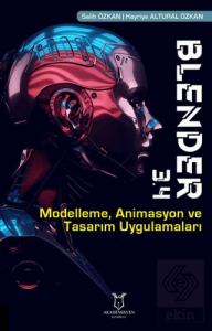 Blender 3.4 Modelleme, Animasyon ve Tasarım Uygula