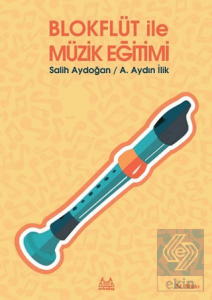 Blokflüt ile Müzik Eğitimi