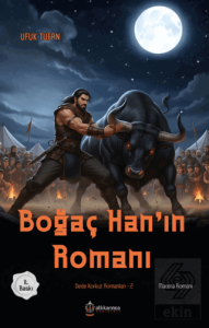 Boğaç Hanın Romanı