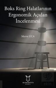 Boks Ring Halatlarının Ergonomik Açıdan İncelenmes