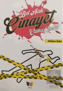Bol Acılı Cinayet