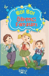 Bol Bol - Öğrenci Fıkraları