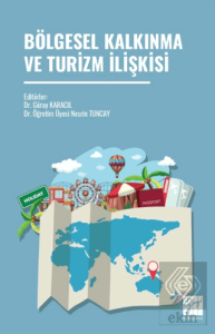 Bölgesel Kalkınma Ve Turizm İlişkisi