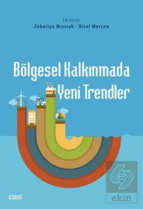 Bölgesel Kalkınmada Yeni Trendler