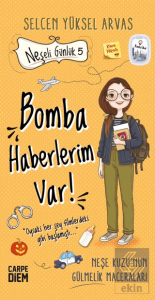 Bomba Haberlerim Var! - Neşeli Günlük 5