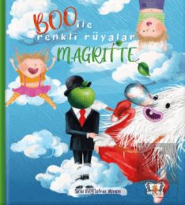 BOO İle Renkli Rüyalar Magritte
