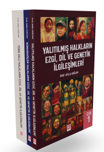 Yalıtılmış, Konargöçer, Türk Dilli Halkların Ezgi, Dil ve Genetik İlgileşimleri  ( 3. Cilt Takım ) / Atilla Sağlam