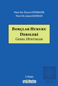 Borçlar Hukuku Dersleri (Genel Hükümler)