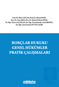 Borçlar Hukuku Genel Hükümler Pratik Çalışmaları