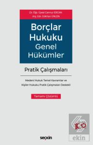 Borçlar Hukuku Genel Hükümler Pratik Çalışmaları