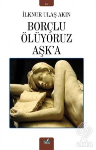 Borçlu Ölüyoruz Aşk'a