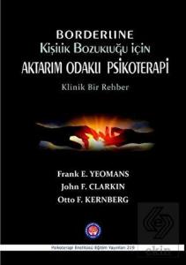 Borderline Kişilik Bozukluğu İçin Aktarım Odaklı P