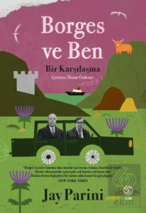 Borges ve Ben - Bir Karşılaşma