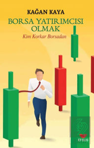 Borsa Yatırımcısı Olmak