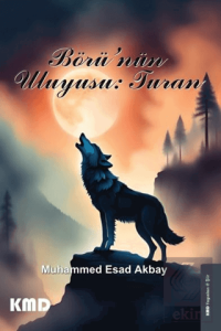 Börünün Uluyuşu Turan