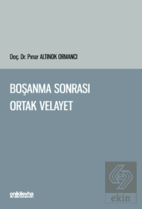 Boşanma Sonrası Ortak Velayet