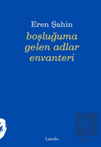 Boşluğuma Gelen Adlar Envanteri