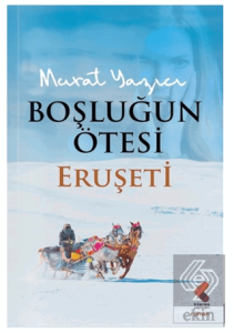 Boşluğun Ötesi - Eruşeti
