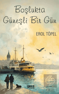 Boşlukta Güneşli Bir Gün