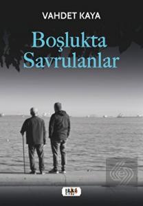 Boşlukta Savrulanlar