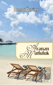 Boşluktaki Umut / Aranan Mutluluk (Tek Kitap)