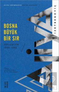 Bosna Büyük Bir Sır
