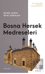 Bosna Hersek Medreseleri