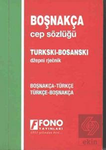 Boşnakça / Türkçe - Türkçe / Boşnakça Cep Sözlüğü