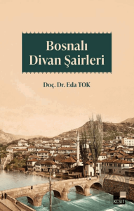 Bosnalı Divan Şairleri