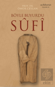 Böyle Buyurdu Sufi