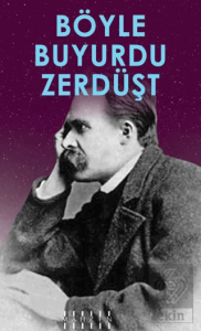 Böyle Buyurdu Zerdüşt