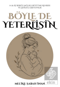 Böyle de Yeterlisin