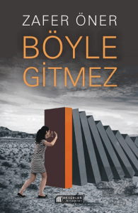 Böyle Gitmez