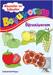 Boyuyorum Öğreniyorum - Meyveler ve Sebzeler