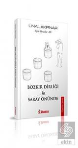 Bozkır Dirliği ve Saray Önünde - Toplu Oyunlar 3