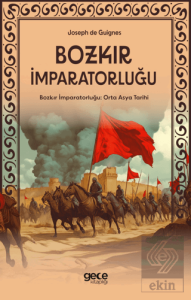 Bozkır İmparatorluğu - Orta Asya Tarihi