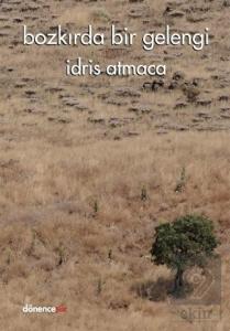 Bozkırda Bir Gelengi