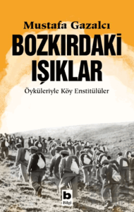 Bozkırdaki Işıklar