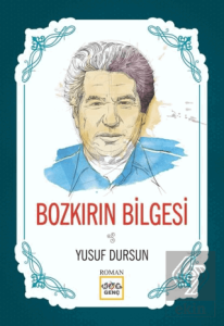 Bozkırın Bilgesi
