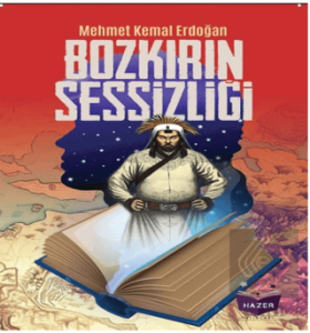 Bozkırın Sessizliği